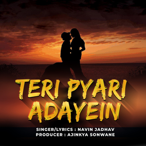 Teri Pyari Adayein