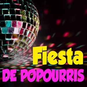 Popurrí Fiesta 1: Estudiantina Portuguesa / Me Puse a Lavar un Negro / Para Vigo Me Voy / Por un Mani / La Conga / La Cucaracha