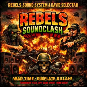Rebels SoundClash