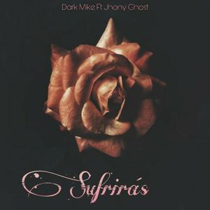 Sufriras
