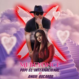 Mi Beyoncé (feat. Angie Bucardo)