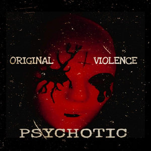 Psychotic