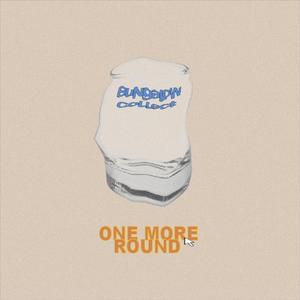 One More Round (feat. Apollo J, Zay Suav, Rshad & Marcus Isiah)