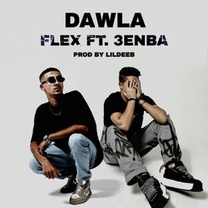 DAWLA (feat. FL EX & 3ENABA)