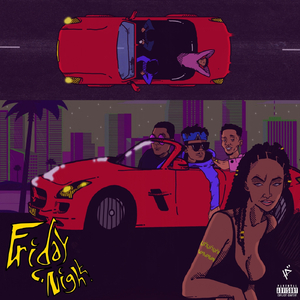 Friday Night (feat. David Meli & Fasina)