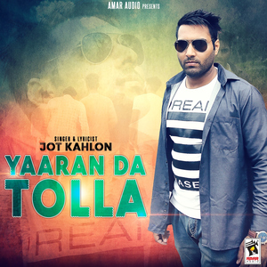 Yaaran Da Tolla