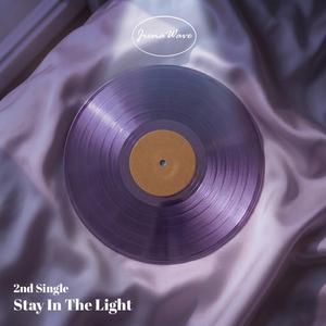 Stay In The Light