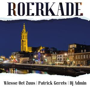 Roerkade (Toeshave) (feat. Patrick Gerets & DJ Admin)