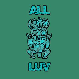 ALL LUV