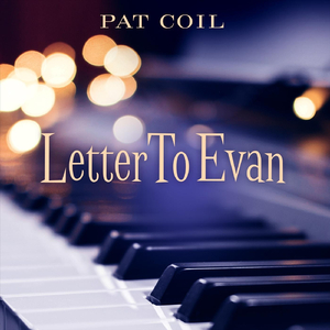 Letter to Evan (feat. Danny Gottlieb & Jacob Jezioro)