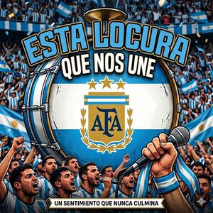 Esta locura que nos une