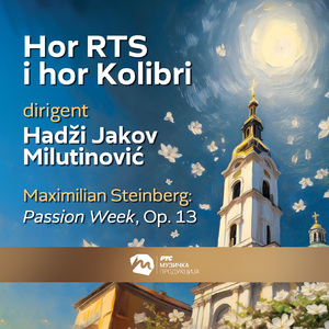 Passion Week, Op. 13: XIII. Jedna snišel jesi - Himna Strasne sedmice za dečji hor (live)