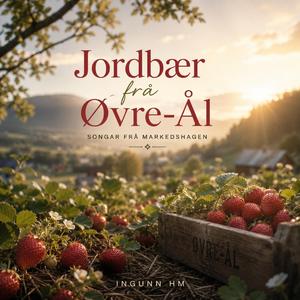 Jordbær frå Øvre-Ål