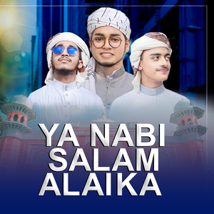 Ya Nabi Salam Alaika