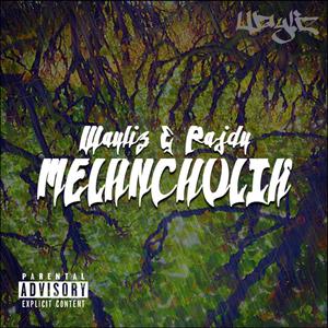 MELANCHOLIK (feat. PAJDY)