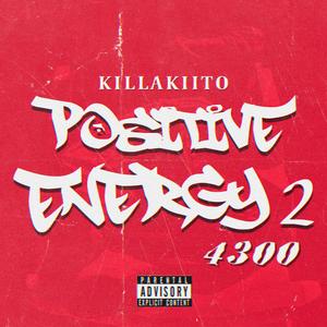 Positive Energy 2