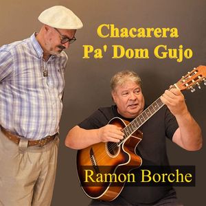 Chacarera Pa' Dom Gujo