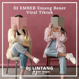 DJ EMBER Emang Bener Viral Tiktok