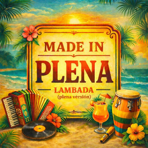 Lambada (Plena Version)