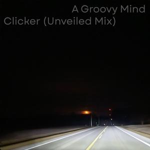 Clicker (Unveiled Mix)