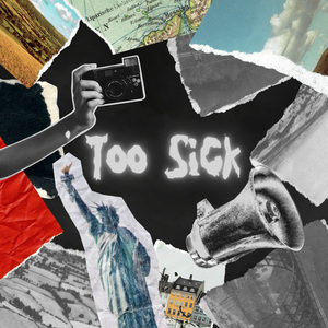 Too Sick