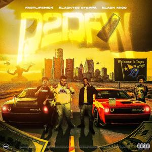 D2DFW (feat. Black Migo & Blacktee Steppa)