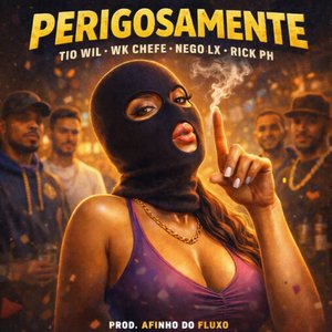 Perigosamente