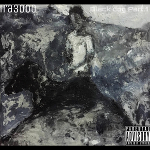 Black dog Part.1(Pord.YVNGYV)