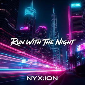 Run With The Night
