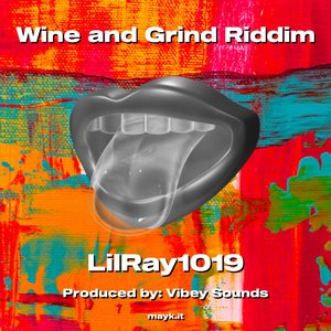 Wine and Grind Riddim