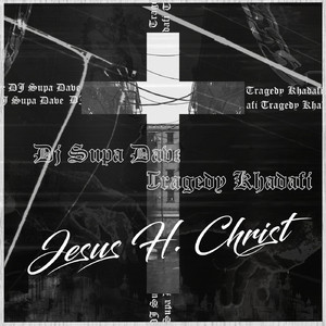 Jesus H. Christ (Instrumental)