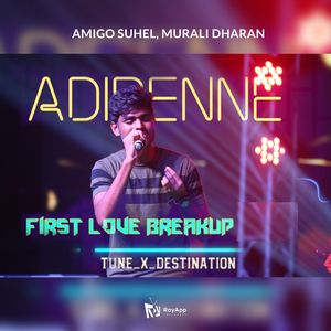 Adipenne (First Love Breakup)