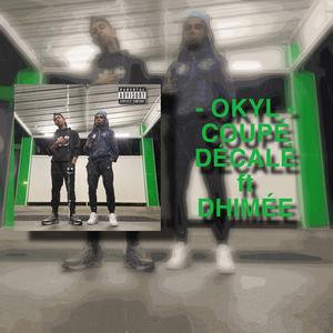 COUPÉ DÉCALÉ (feat. DHIMÉE)