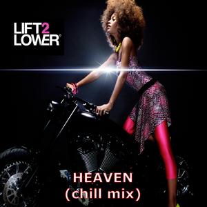 Heaven (Chill MIX) (Chill MIX)