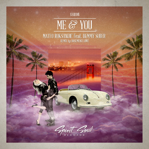 Me & You (Basement Love Remix)