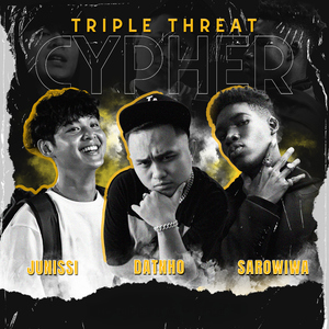 Triple Threat Cypher