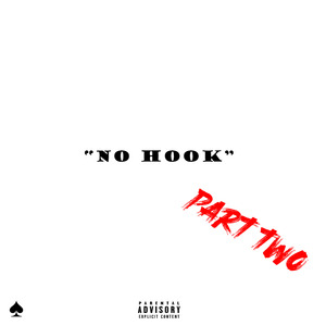 No Hook Pt.2