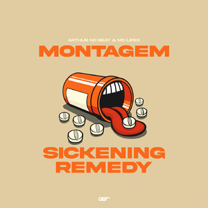 Montagem Sickening Remedy