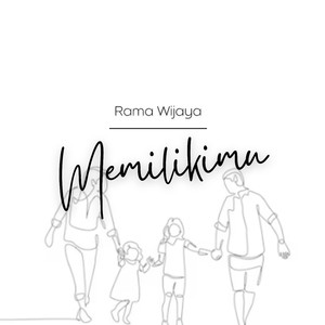 Memilikimu