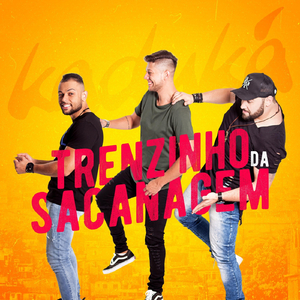 Trenzinho da Sacanagem