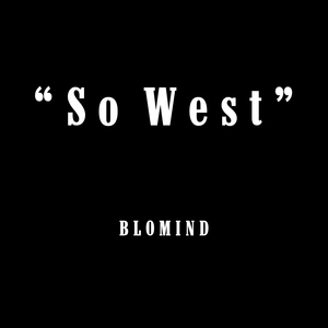 So West