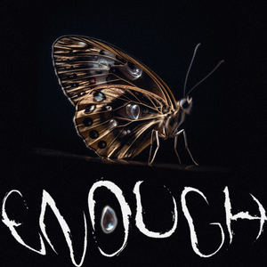 Enough