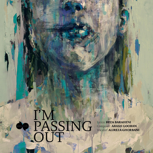 I'm Passing Out (feat. Tehran Philharmonic Orchestra)