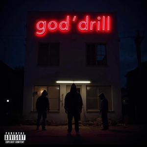god'drill (feat. Kpi)