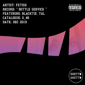 Bottle Service (Original Mix)