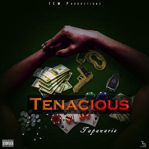 Tenacious