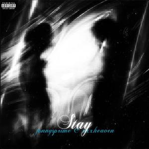 Stay (feat. sixxheaven)