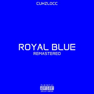 ROYAL BLUE (Remastered)