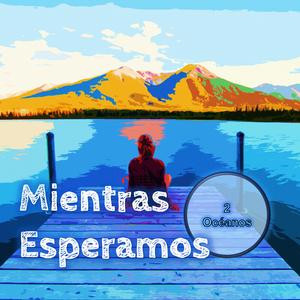 Mientras Esperamos