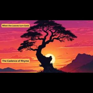 When the Leaves Turn Gold